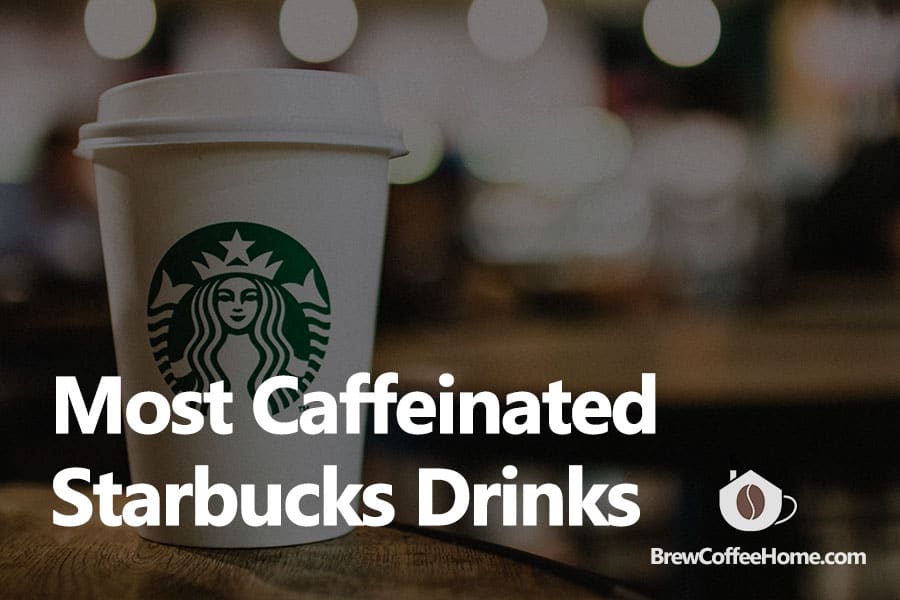 Strongest coffee at starbucks deals