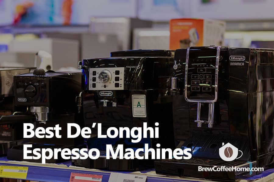 best-delonghi-espresso-machine-featured