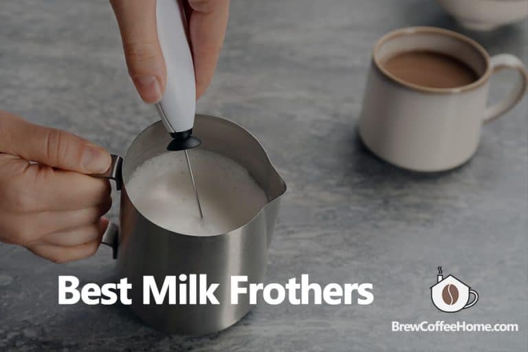 Best Milk Frothers In 2024 Handheld, Electric, or Manual?