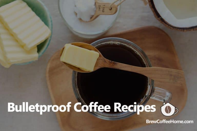 How To Make Keto Butter Coffee Three Homemade Bulletproof Coffee Recipes