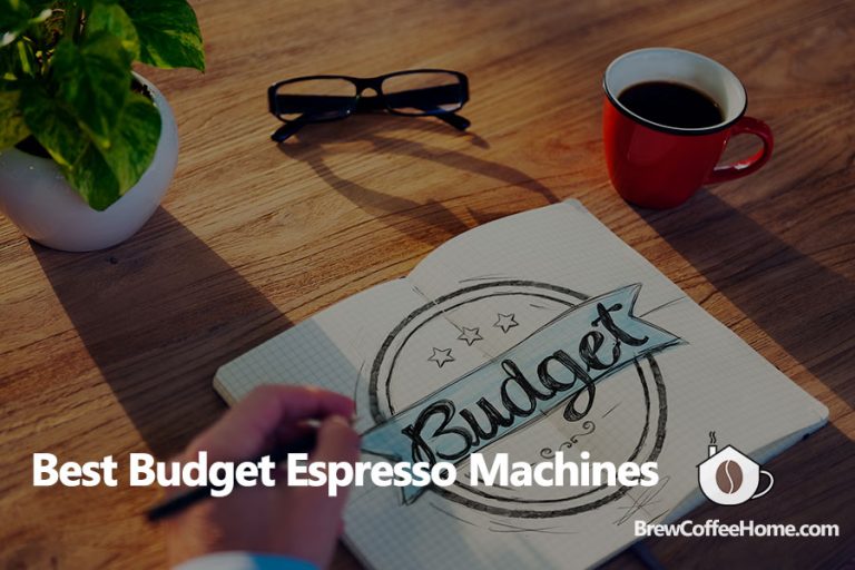Best Budget Espresso Machine 6 Inexpensive Options