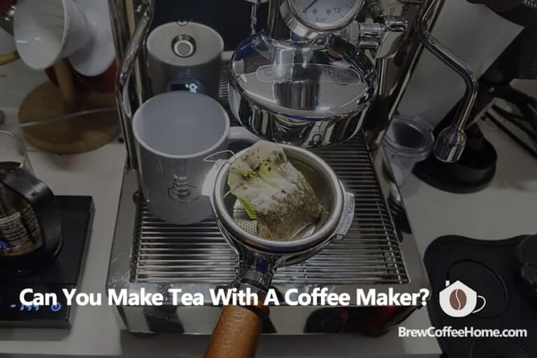 Can You Make Tea With A Coffee Maker?