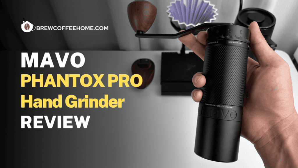 MAVO Phantox Pro Coffee Grinder Review