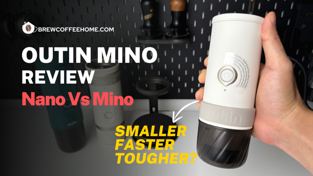 Outin Mino Review Vs Nano