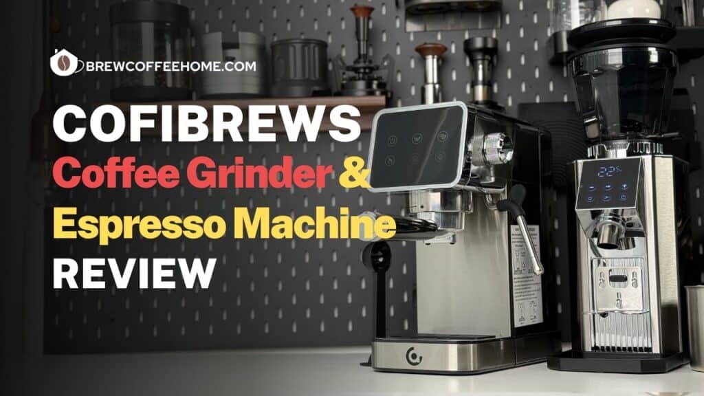 Video Thumbnail: Cofibrews Grinder and Espresso Machine Review – Is This $200 Espresso Setup Enough for Home?